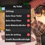 My Toilet OP SCRIPT (AUTO CLEAR ALL – WAKE UP WORKER)